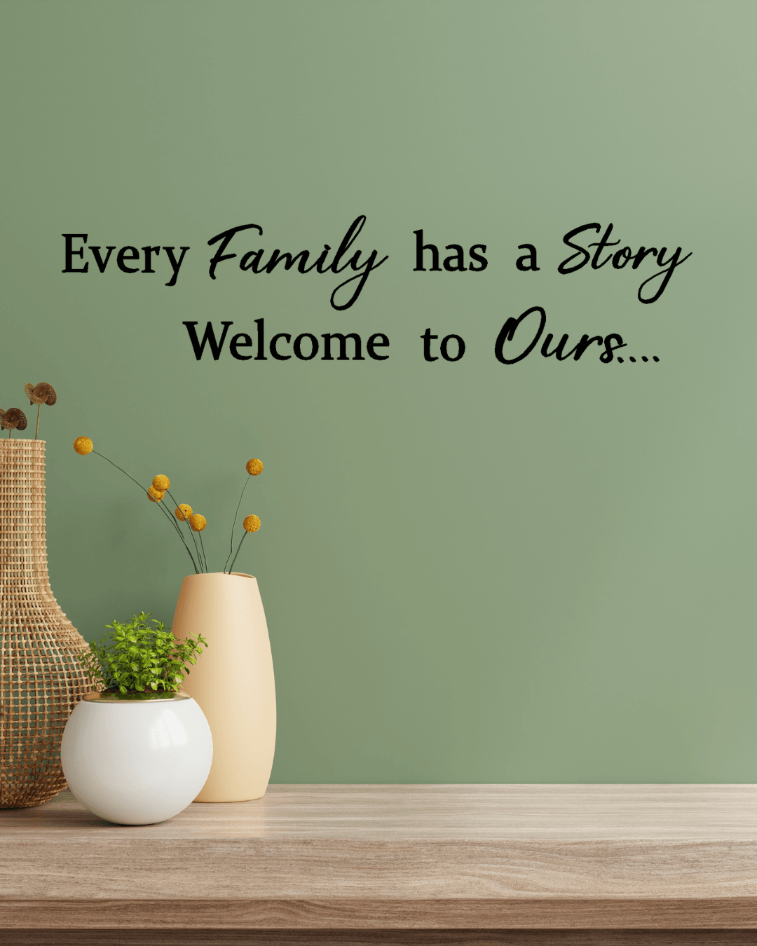 Our Family Story Wall Quote Decal - Two Little Giggles