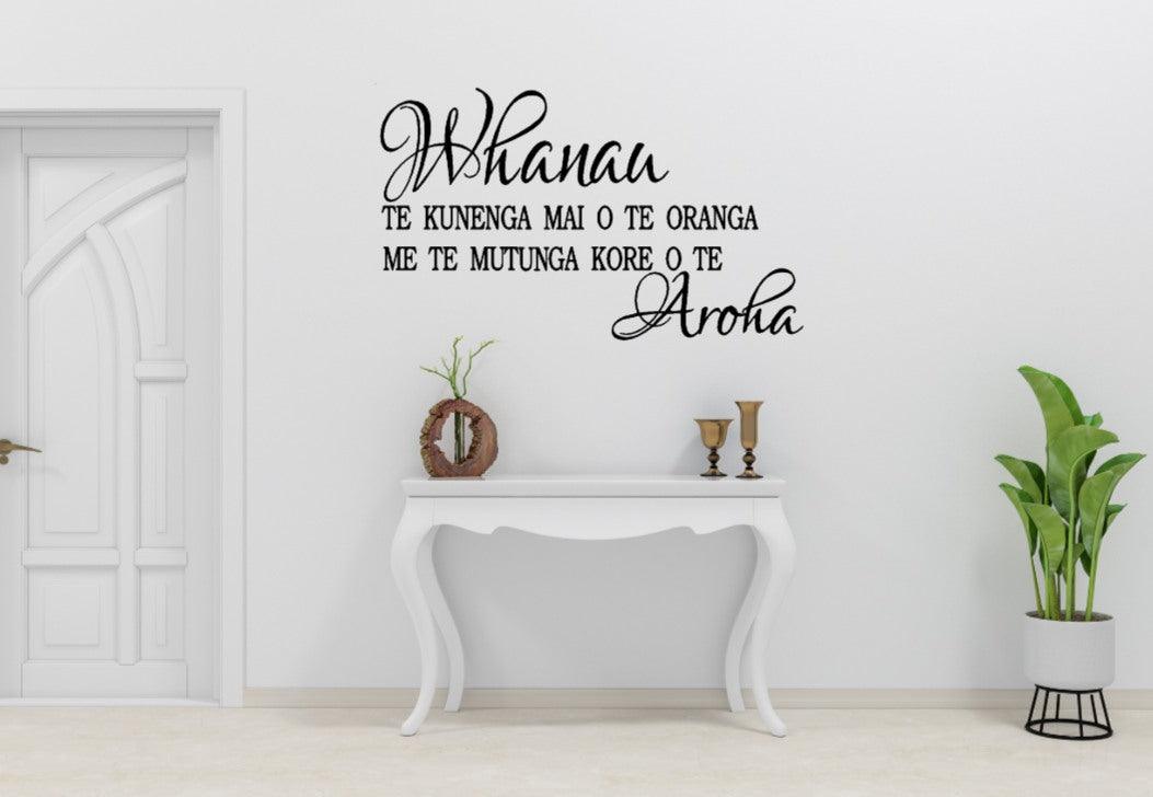 Whānau – Te Kunenga Mai O Te Oranga Me Te Mutunga Kore O Te Aroha Wall Decal Sticker - Two Little Giggles