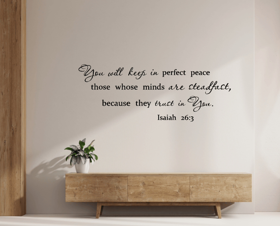 You will keep in perfect peace Wall Decal - Two Little Giggles