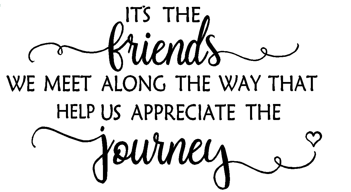 Its the friends we meet along the way Wall Decal Sticker Quote - Two Little Giggles