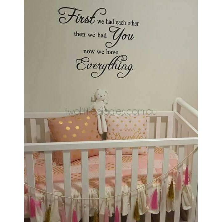 First we had each other - Two Little Giggles