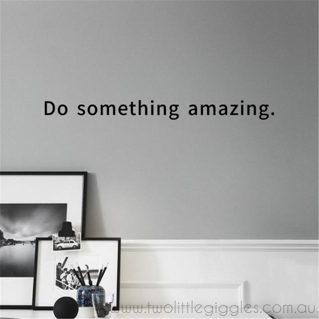 Do something amazing - Two Little Giggles