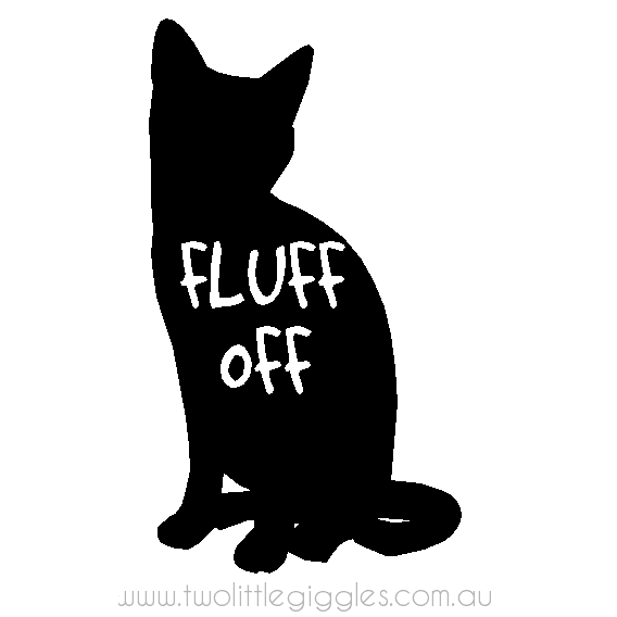 Fluff Off - Two Little Giggles