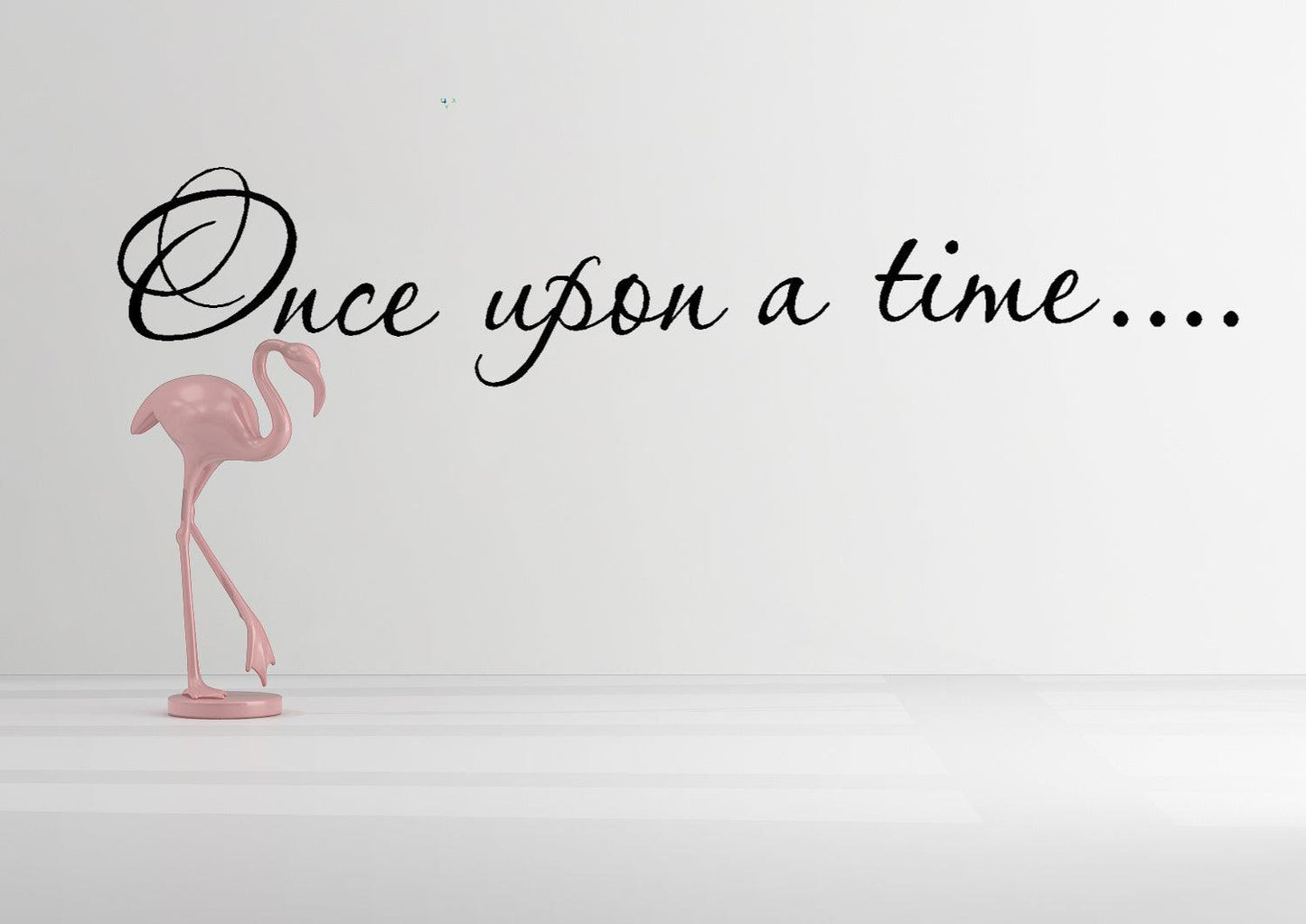 Once upon a time wall quote sticker - Two Little Giggles
