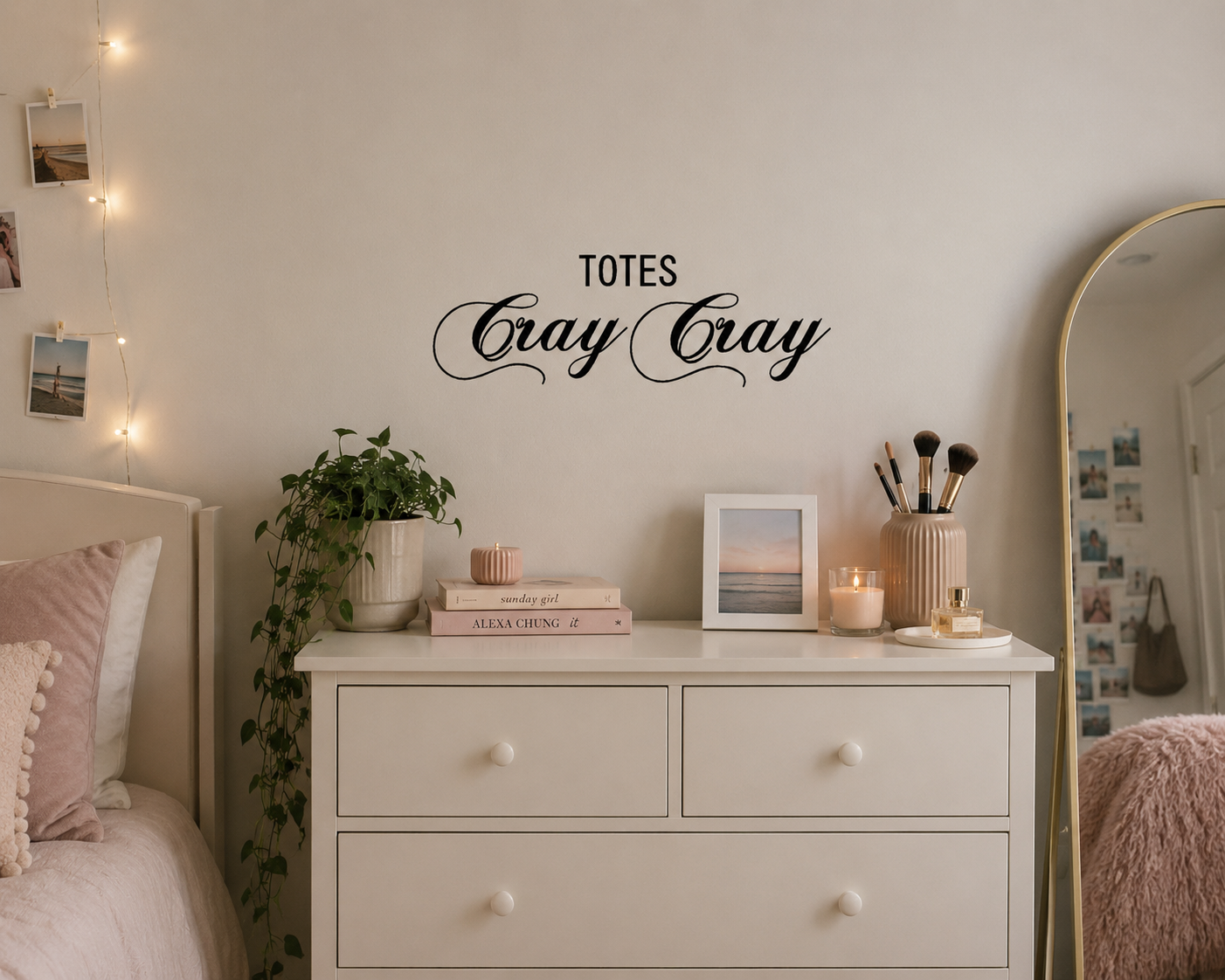 Totes Cray Cray Wall Decal