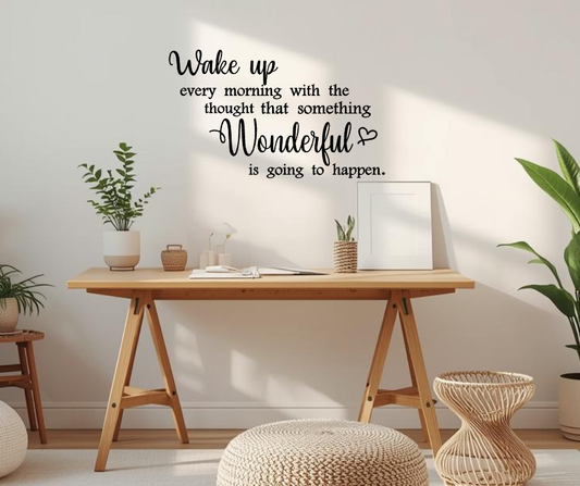 Wake up Wonderful Wall Decal