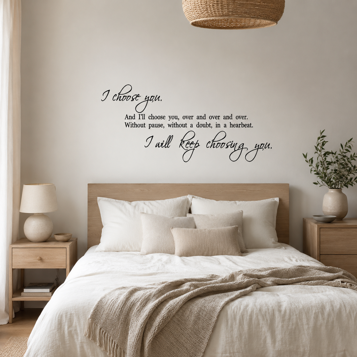 I Choose You Over and Over Again Wall Decal