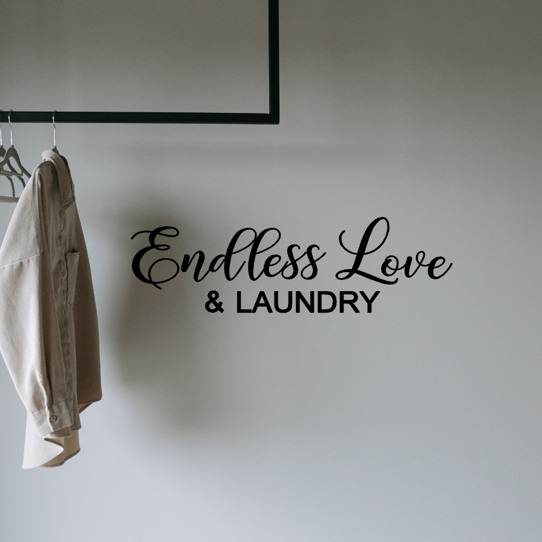'Endless Love & Laundry'Two Little Giggles Wall DEcals