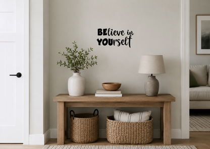 Believe in Yourself Wall Decal -Be You