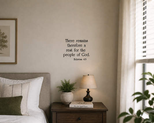 Hebrews 4 9 wall decal there remains a rest for the people of God Christian vinyl wall art in bedroom