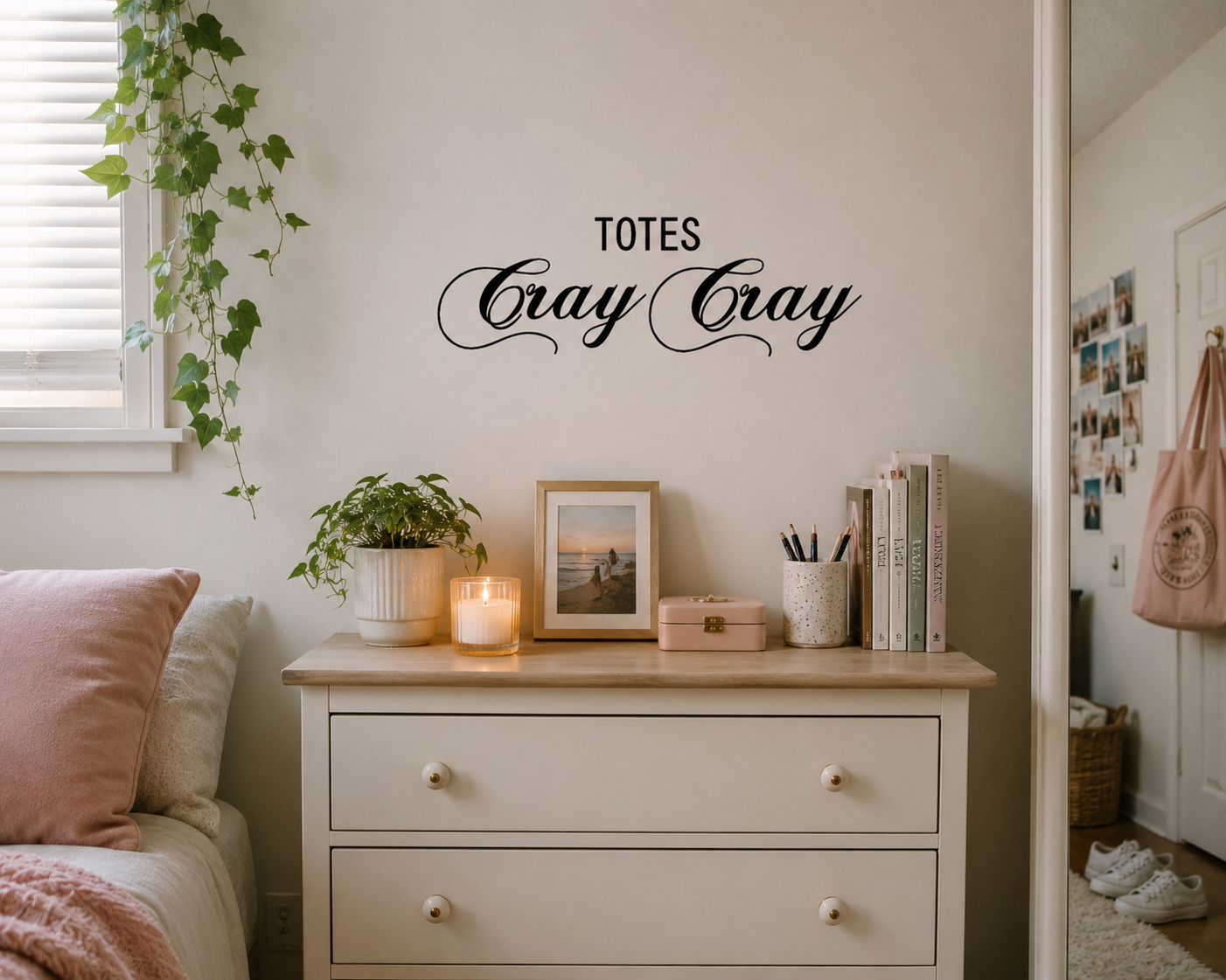 Totes Cray Cray Wall Decal