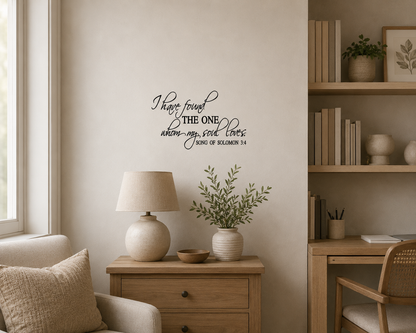 I Have Found The One Whom My Soul Loves removable wall decal displayed above a bedside table in a neutral bedroom setting.