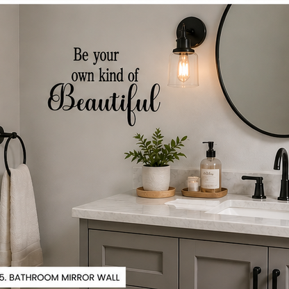 Be Your Own Kind Of Beautiful