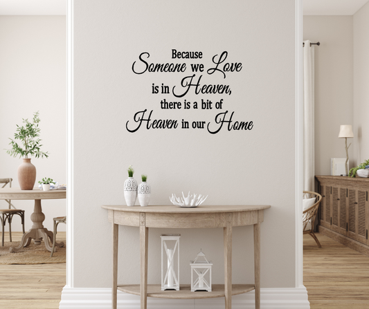 Because some we love is in heaven there is a  bit of heaven in our home two little giggles wall decals