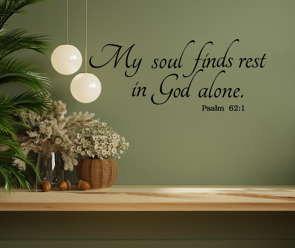 My soul finds rest in god alone