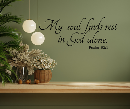 My soul finds rest in god alone