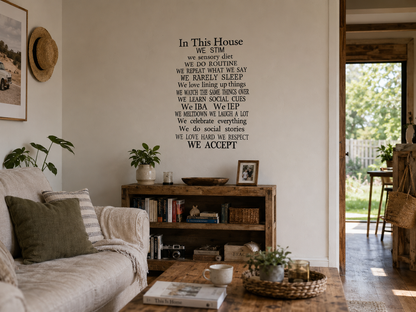 In This House We Stim Wall Decal
