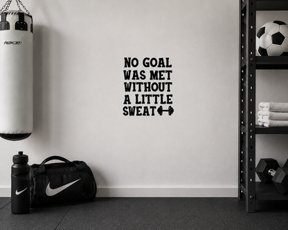 No goal was met Wall Decal