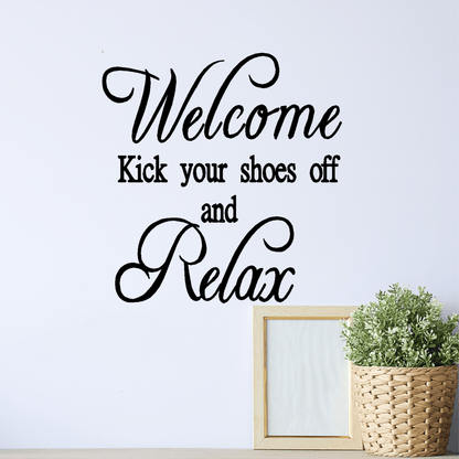 Welcome Kick your shoes off and Relax - Two Little Giggles