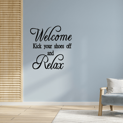 Welcome Kick your shoes off and Relax - Two Little Giggles