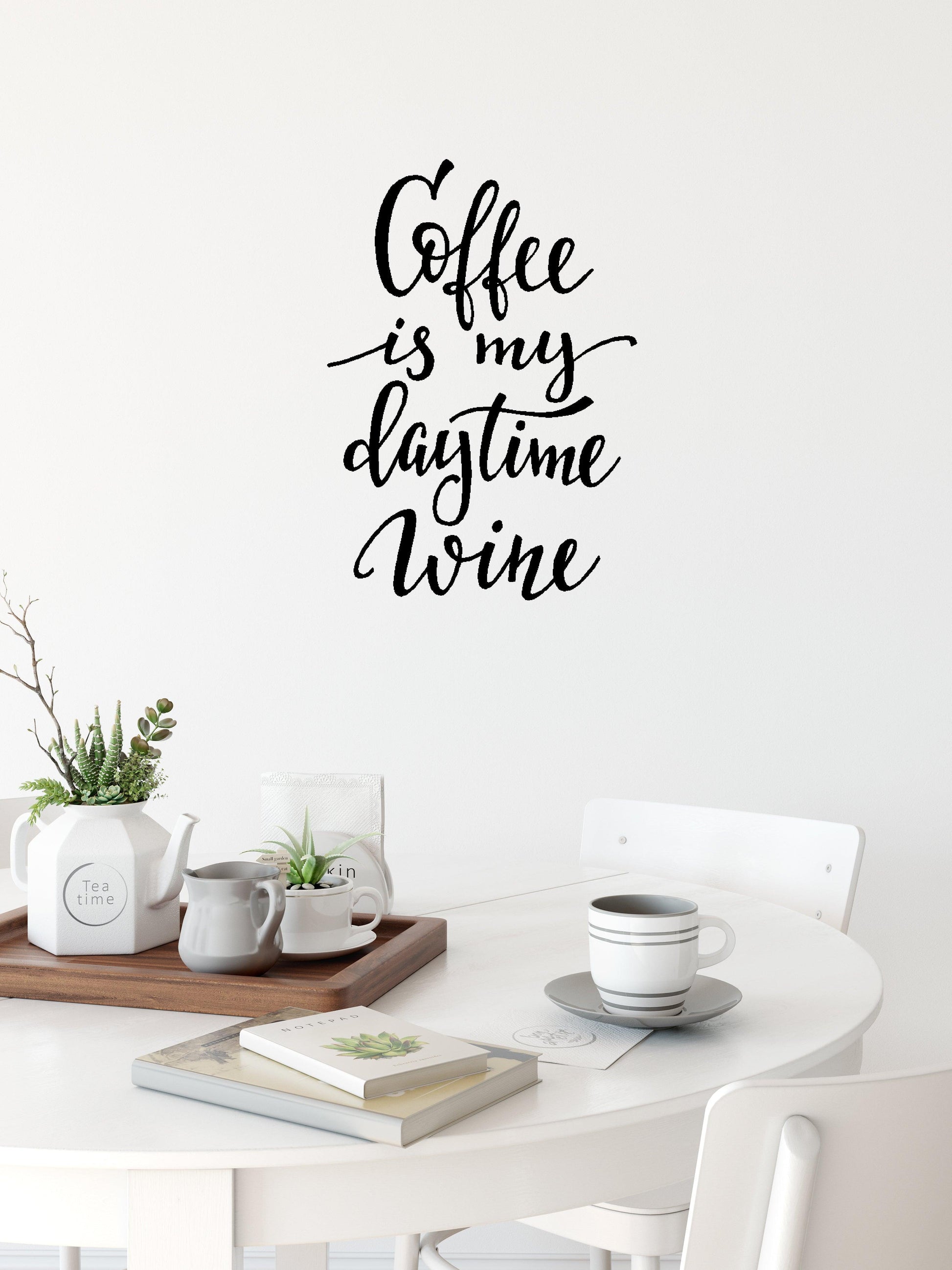 Wall Quote Decal - Coffee is my daytime wine - Two Little Giggles