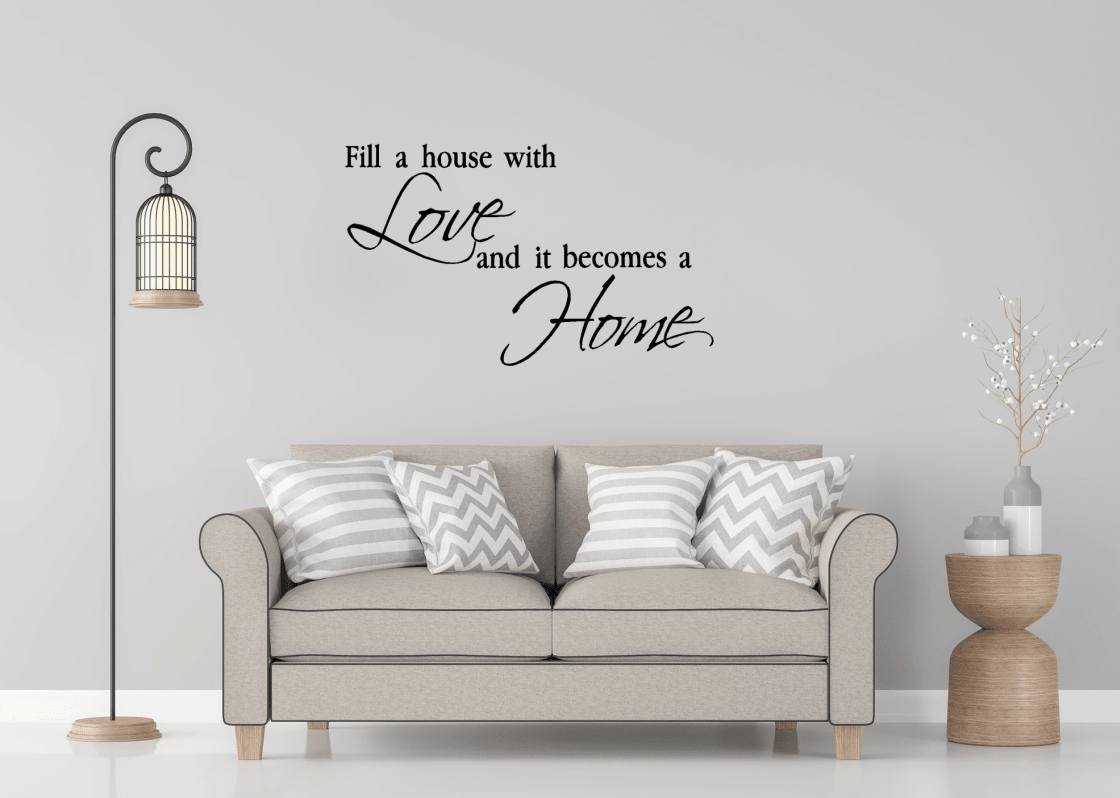Fill a home with love Wall Decal Sticker Quote - Two Little Giggles