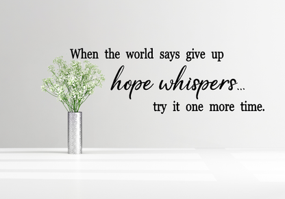 Hope Whispers Wall Decal - Two Little Giggles