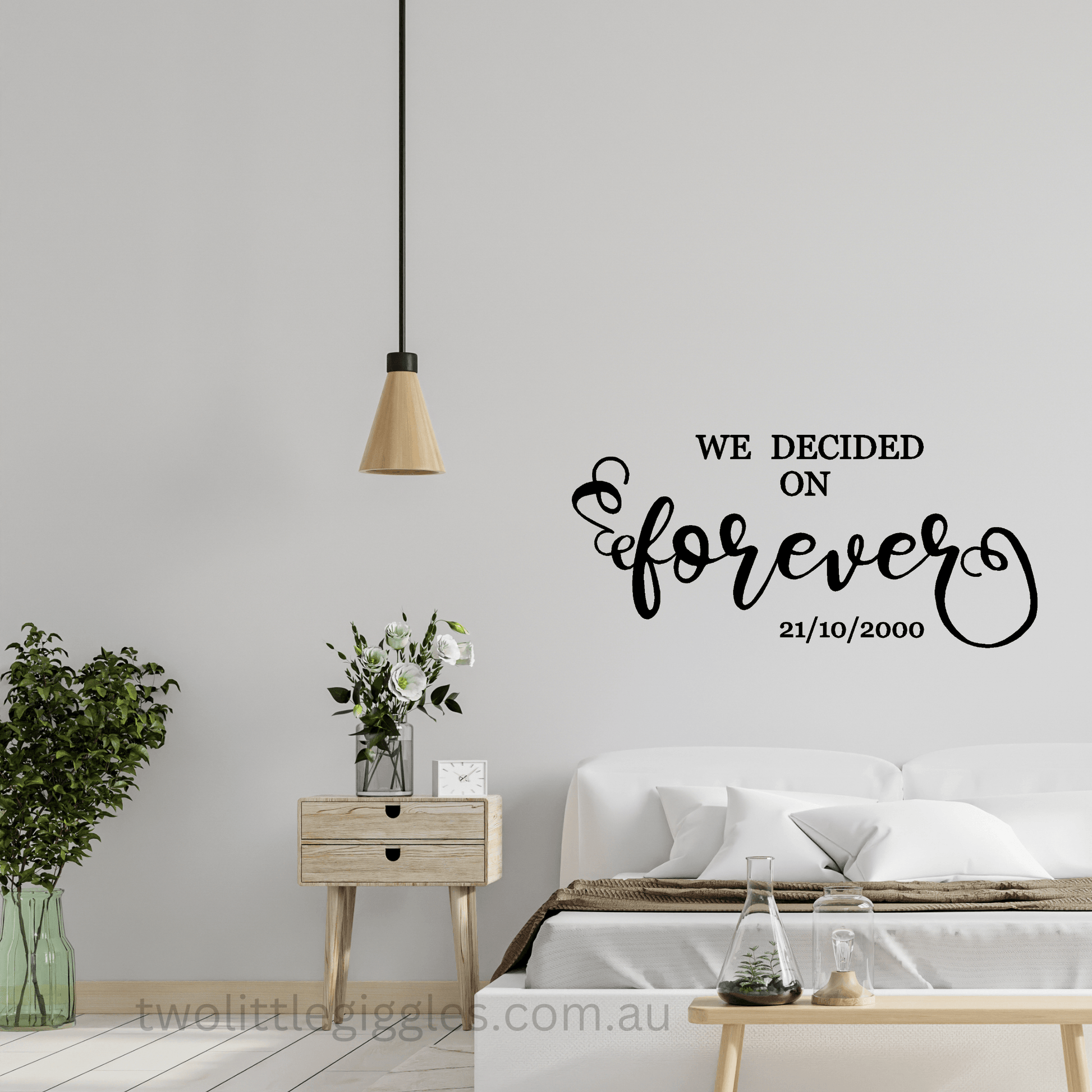 We decided on Forever Wall Decal Sticker Quote - Two Little Giggles