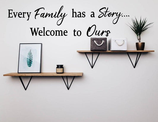 Our Family Story Wall Quote Decal - Two Little Giggles