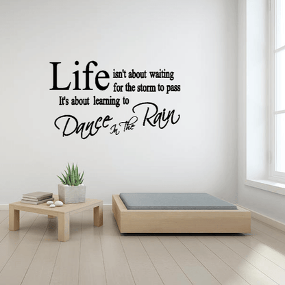 Dance in the Rain - Two Little Giggles Inspirational Dance in the Rain wall quote decal above neutral sofa in minimalist living room